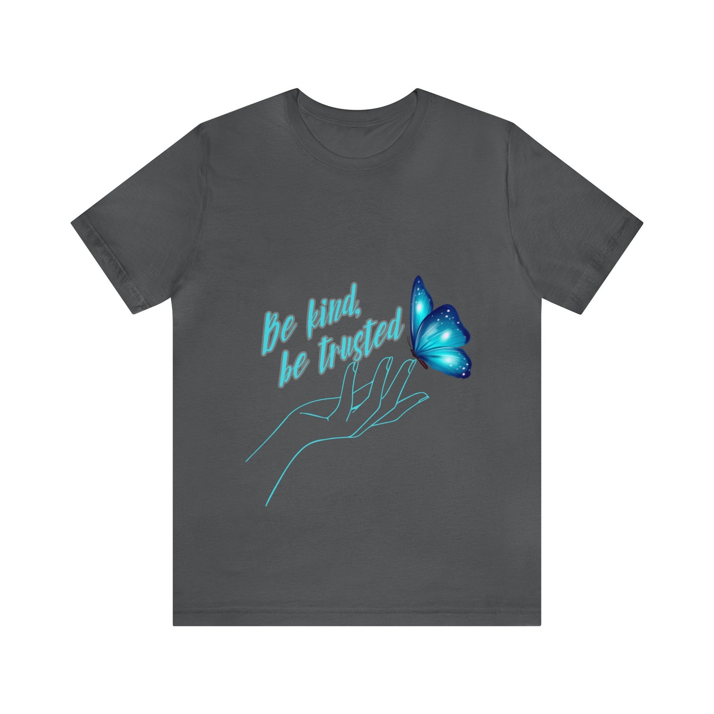 ‘Be kind be trusted’ Unisex T-Shirt