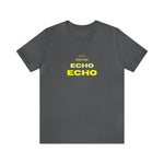 ‘Echo’ Unisex T-shirt