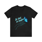 ‘Be kind be trusted’ Unisex T-Shirt